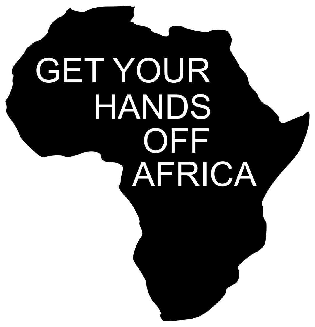 GET YOUR HANDS OFF AFRICA png transparent